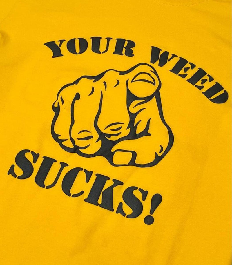 YOUR TEAM SUCKS Your Weed Sucks Hand YTS811 Yellow – The Velocity Shops