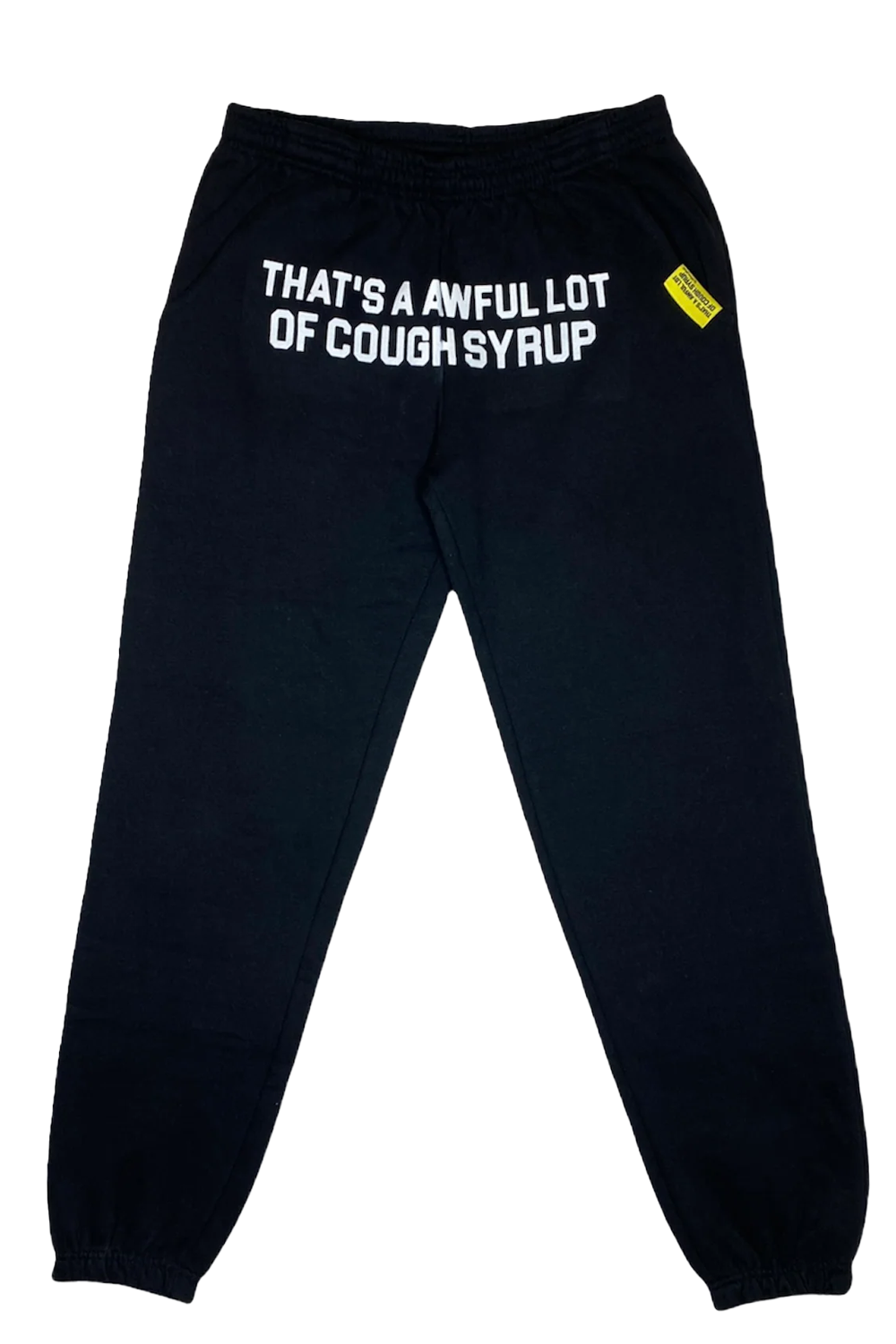 That's An A Awful Lot of Cough Syrup Sweatpants Black (Classic-Cough-S ...
